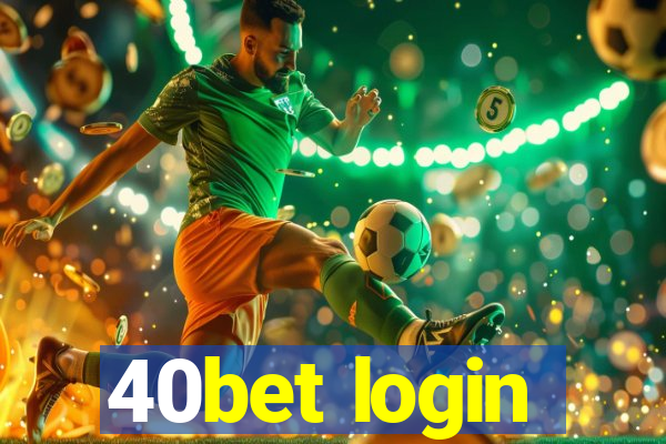 40bet login